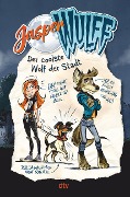 Jasper Wulff - Der coolste Wolf der Stadt - Jasper Wulff