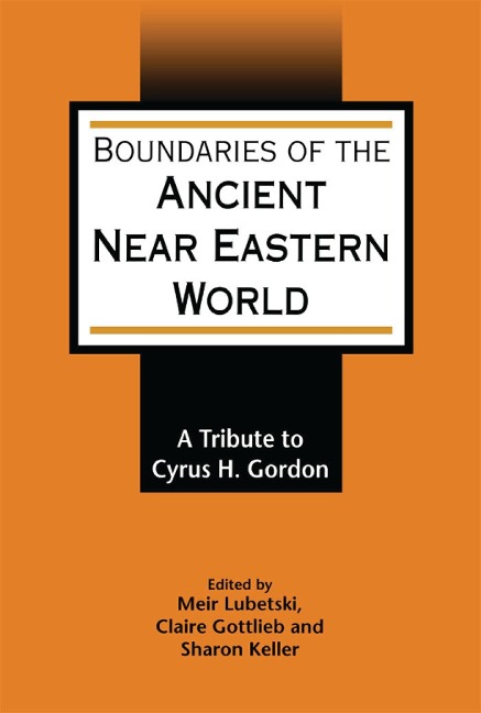 Boundaries of the Ancient Near Eastern World - 