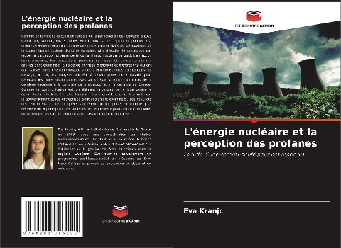 L'énergie nucléaire et la perception des profanes - Eva Kranjc