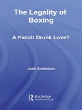Cover-Bild zum Titel 'The Legality of Boxing' von 'Jack Anderson'