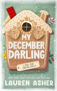 Cover-Bild zum Titel 'My December Darling' von 'Lauren Asher'