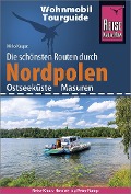 Cover-Bild zum Titel 'Reise Know-How Wohnmobil-Tourguide Nordpolen (Ostseeküste und Masuren)' von 'Mirko Kaupat'