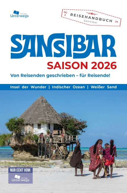 Unterwegs Verlag Reiseführer Sansibar - Thomas Schlegel