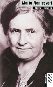Cover-Bild zum Titel 'Maria Montessori' von 'Helmut Heiland'