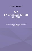 Cover-Bild zum Titel 'Die energiebasierten Reiche' von 'Susanne Edelmann'