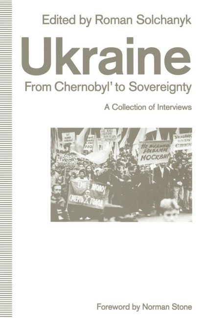 Ukraine: From Chernobyl' to Sovereignty - 