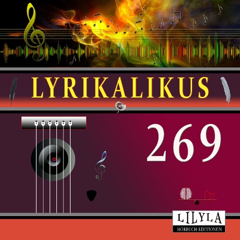 Lyrikalikus 269 - Edgar Allan Poe, Friedrich Frieden