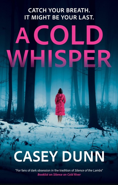 A Cold Whisper - Casey Dunn