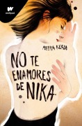 Cover-Bild zum Titel 'No Te Enamores de Nika / Don't Fall in Love with Nika' von 'Meera Kean'