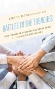 Cover-Bild zum Titel 'Battles in the Trenches' von 'Perry R. Rettig'