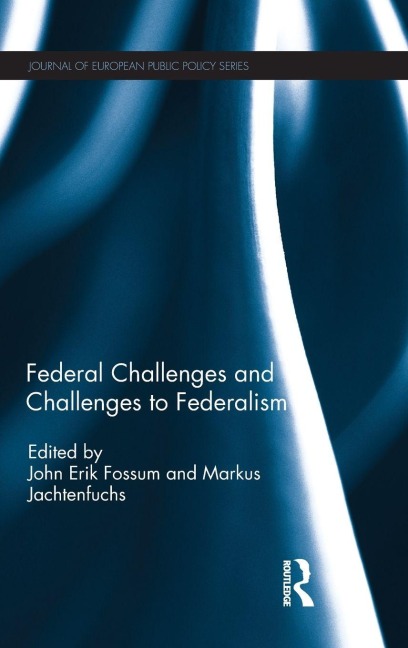 Federal Challenges and Challenges to Federalism - 