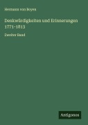 Cover-Bild zum Titel 'Denkwürdigkeiten und Erinnerungen 1771-1813' von 'Hermann Von Boyen'