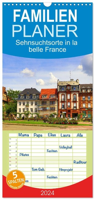 Familienplaner 2024 - Sehnsuchtsorte in la belle France mit 5 Spalten (Wandkalender, 21 x 45 cm) CALVENDO - Sulamay Fillinger