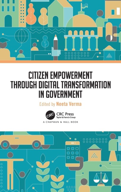 Citizen Empowerment through Digital Transformation in Government - 