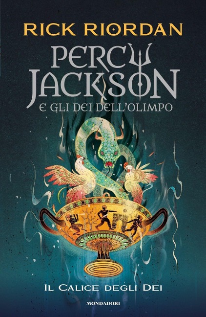 Il calice degli dei. Percy Jackson e gli dei dell'Olimpo - Rick Riordan