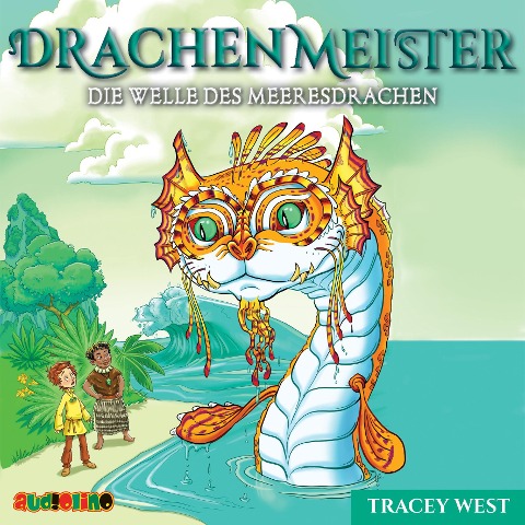 Drachenmeister 19: Die Welle des Meeresdrachen - Tracey West