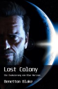 Cover-Bild zum Titel 'Lost Colony' von 'Benetton Blake'