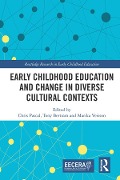 Cover-Bild zum Titel 'Early Childhood Education and Change in Diverse Cultural Contexts' von ''