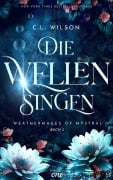 Cover-Bild zum Titel 'Die Wellen singen' von 'C. L. Wilson'