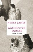 Cover-Bild zum Titel 'Washington Square' von 'Henry James'