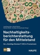 Cover-Bild zum Titel 'Nachhaltigkeitsberichterstattung für den Mittelstand' von 'Josef Baumüller, Rudolf Fellner, Günther Reifer, Andreas Schwarzhuber'