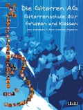 Die Gitarren AG - Jens Kienbaum, Hans-Werner Huppertz