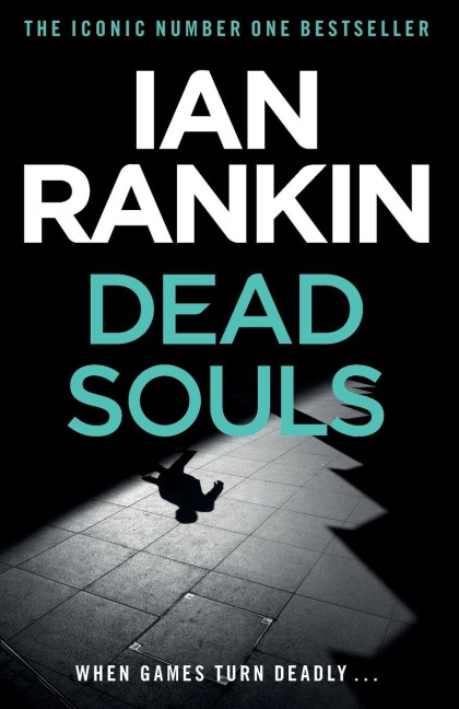 Dead Souls - Ian Rankin
