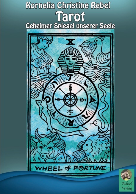 Tarot - Kornelia Christine Rebel