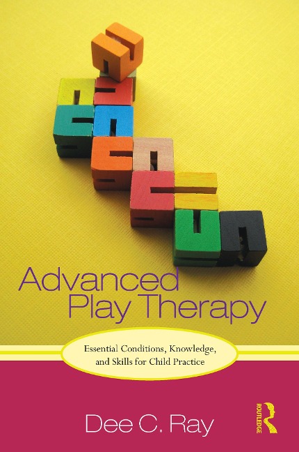 Advanced Play Therapy - Dee Ray