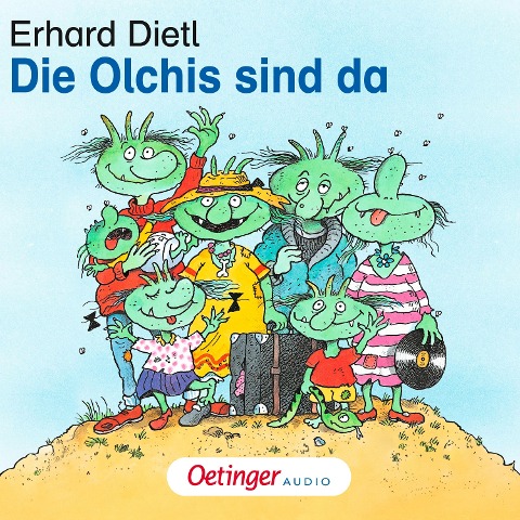 Die Olchis sind da - Erhard Dietl, CSC creative sound Conception, Erhard Dietl, Dieter Faber