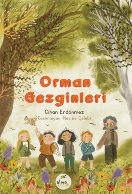 Orman Gezginleri - Cihan Erdönmez
