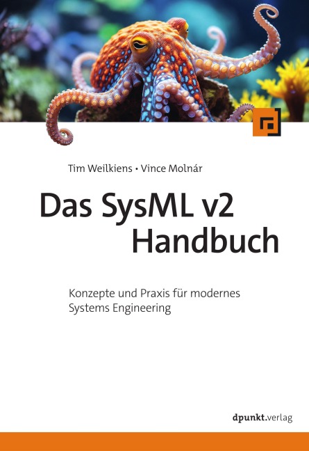 Das SysML-v2-Handbuch - Tim Weilkiens, Vince Molnár