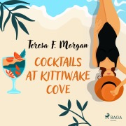 Cover-Bild zum Titel 'Cocktails at Kittiwake Cove' von 'Teresa F. Morgan'