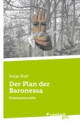 Cover-Bild zum Titel 'Der Plan der Baronessa' von 'Serge Stoll'