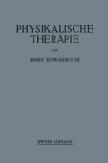 Cover-Bild zum Titel 'Physikalische Therapie' von 'Josef Kowarschik'
