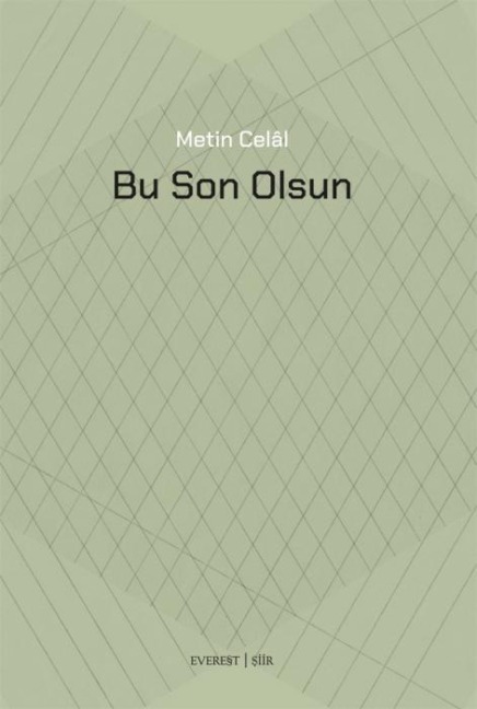 Bu Son Olsun - Metin Celal