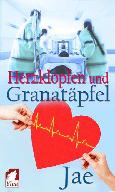 Herzklopfen und Granatäpfel - Jae