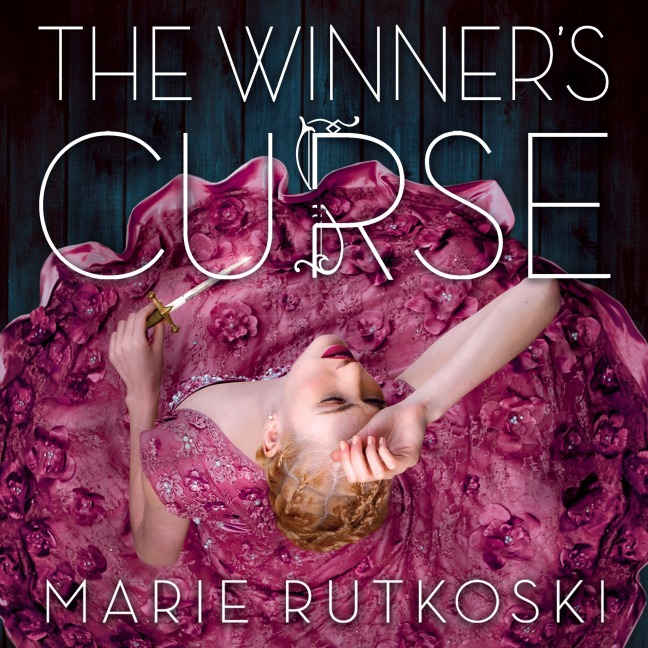 The Winner's Curse - Marie Rutkoski