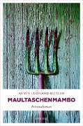 Cover-Bild zum Titel 'Maultaschenmambo' von 'Kevin Leonhard Butler'