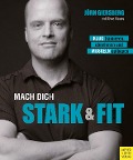 Cover-Bild zum Titel 'Mach dich stark & fit' von 'Jörn Giersberg'