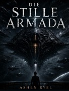 Cover-Bild zum Titel 'Die stille Armada' von 'Ashen Ryel'