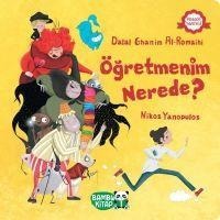 Ögretmenim Nerede - Dalal Ghanim Al Romaihi