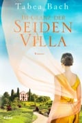 Im Glanz der Seidenvilla - Tabea Bach