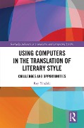 Cover-Bild zum Titel 'Using Computers in the Translation of Literary Style' von 'Roy Youdale'