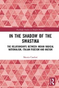 Cover-Bild zum Titel 'In the Shadow of the Swastika' von 'Marzia Casolari'