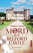 Cover-Bild zum Titel 'Mord auf Belford Castle' von 'Philippa Jordan'