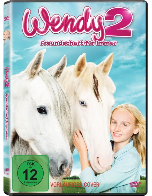 Wendy 2 - Freundschaft für immer - Caroline Hecht, Beckmann & Tom Stöwer