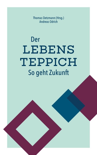 Der Lebensteppich - Andreas Odrich