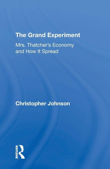 The Grand Experiment - M. D. Johnson