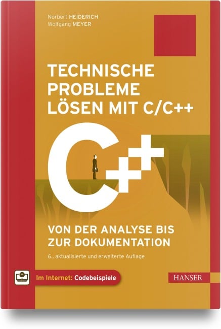 Technische Probleme lösen mit C/C++ - Norbert Heiderich, Wolfgang Meyer